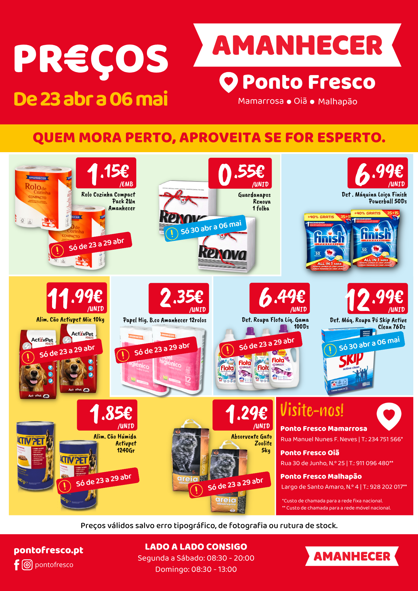 Ponto Fresco Supermercados - Mamarrosa, Oiã e Malhapão